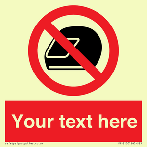 Custom No Motorcycle Helmets Sign